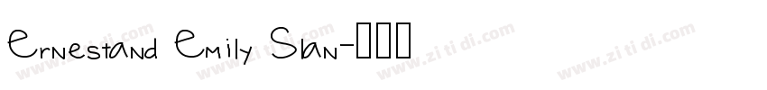 Ernestand Emily Slan字体转换